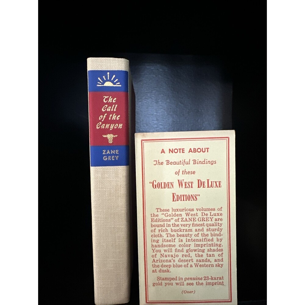 Zane Grey The Call Of The Canyon Golden West De Luxe Editions‎ Walter J Black